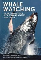 Whale Watching in Australian & New Zealand Waters 1877069892 Book Cover