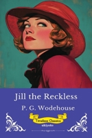 Jill the Reckless Timeless Classics 9353536138 Book Cover