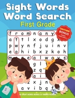 Sight Words Word Search First Grade: Brain Game High Frequency Words Activity Book 50 Puzzles Games for Kids Ages 6-8 B08YNLXZFZ Book Cover