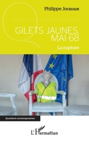 Gilets jaunes, Mai 68: La rupture (Questions Contemporaines) (French Edition) 234320148X Book Cover