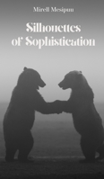 Silhouettes of Sophistication 9916395314 Book Cover