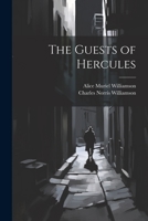 The Guests of Hercules 102206097X Book Cover