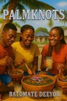 Palmknots B0G2BF987S Book Cover