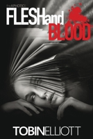 Flesh and Blood 1998827062 Book Cover