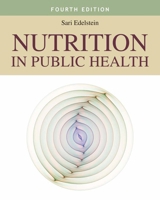 Nutrition in Public Health 0763777919 Book Cover