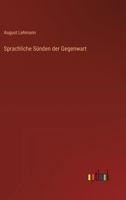 Sprachliche Sünden der Gegenwart 3386415172 Book Cover