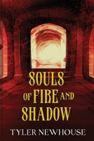 Souls of Shadow and Fire B0H36721F4 Book Cover
