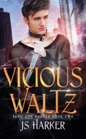 Vicious Waltz 1959146025 Book Cover