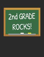2nd Grade Rocks!: Gifts for Teachers Day and Back to School Chalkboard Quote Design Composition Notebook 1072097826 Book Cover