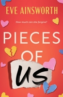 Pieces of Us: A compelling and heart-wrenching novel of romance, friendship drama and family 1835981410 Book Cover