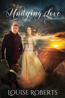 Undying Love 0759677840 Book Cover