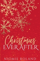 Christmas Ever After 1990122272 Book Cover
