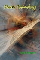 Steam Technology: (Science, Technology, Engineering, Arts and Mathematics Education) 9369084770 Book Cover