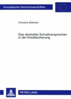 Das Abstrakte Schuldversprechen in Der Kreditsicherung 3631568290 Book Cover