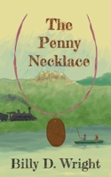 The Penny Necklace B0CT8T716M Book Cover