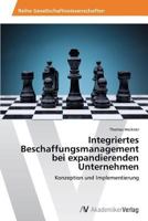 Integriertes Beschaffungsmanagement bei expandierenden Unternehmen 3639641906 Book Cover