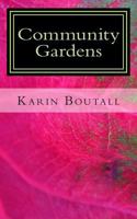 Community Gardens 149492675X Book Cover