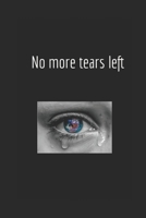 No more tears left B0CLKRLLW4 Book Cover