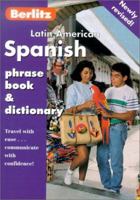 Latin-American Spanish Phrase Book & Dictionary (Berlitz Phrase Books) 2831507529 Book Cover