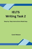 IELTS Writing Task 2 B0F4Q26WHG Book Cover