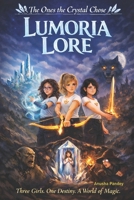 Lumoria Lore B0GL1723X8 Book Cover