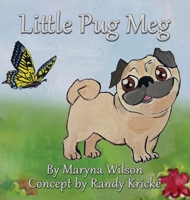 The Little Pug Meg 1733482822 Book Cover