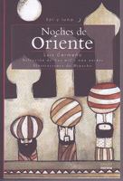 Noches de Oriente. Selección de Las mil y una noches / Arabian Nights (Sol y luna) Spanish Edition 9584517651 Book Cover