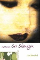 My Name Is Sei Shōnagon 1585674435 Book Cover