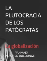 La Plutocracia de Los Pat 1720004110 Book Cover