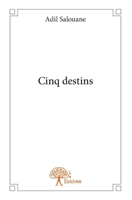 Cinq destins (French Edition) 233269269X Book Cover