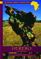 Herero (Heritage Library of African Peoples Southern Africa) 0823920038 Book Cover
