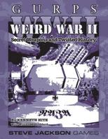 GURPS WWII: Weird War II 1556346611 Book Cover
