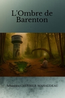 L'Ombre de Barenton B0G4CR1BRS Book Cover