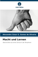 Macht und Lernen (German Edition) 6208276659 Book Cover
