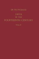 Java in the 14th Century: A Study in Cultural History : The Nāgara-Kěrtāgama by Rakawi Prapañca of Majapahit, 1365 A. D.. Glossary, General Index 9401181527 Book Cover