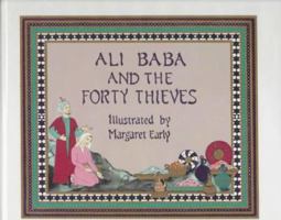 Ali Baba and the Forty Thieves 0810918889 Book Cover