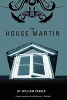 The House Martin 0979998921 Book Cover