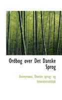 Ordbog Over Det Danske Sprog 1117580237 Book Cover