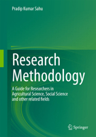 Research Methodology: A Guide for Researchers In Agricultural Science, Social Science and Other Related Fields 8132228596 Book Cover