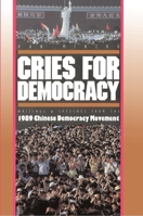 Cries For Democracy 0691008574 Book Cover