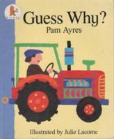 Guess Why 0744530091 Book Cover