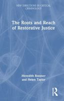 Restorative Justice Practice 0415856396 Book Cover