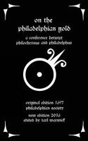 On the Philadelphian Gold: A Conference betwixt Philochrysus and Philadelphus 153708254X Book Cover