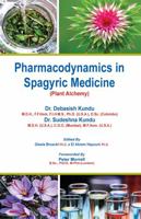 Pharmacodynamics in Spagyric Medicine (Plant Alchemy) 0999312219 Book Cover