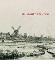 Rembrandt's Century 3791352245 Book Cover