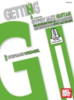 Getting Into Gypsy Jazz Guitar: With translations in English, French & German 0786690445 Book Cover