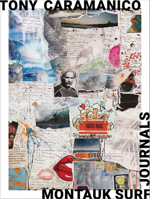 Tony Caramanico: Montauk Surf Journals 8862088108 Book Cover