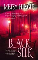 Black Silk 0778322815 Book Cover