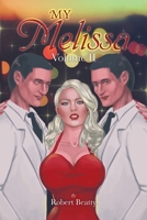 My Melissa: Volume Ii 1665578173 Book Cover
