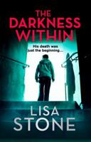 The Darkness Within: A heart-pounding thriller that will leave you reeling 0008248842 Book Cover